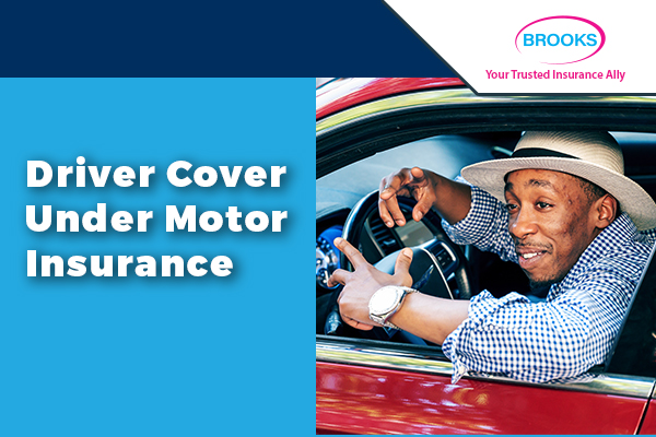 Driver Cover Under Motor Insurance